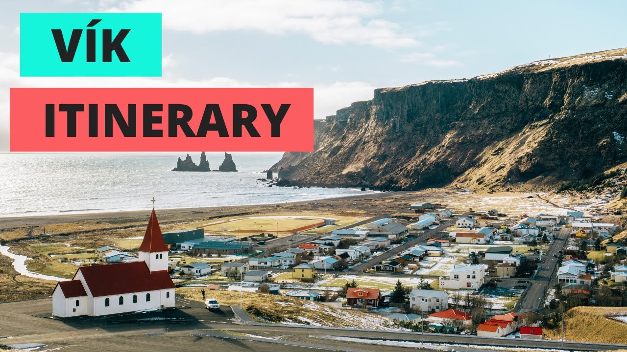 Vik Travel Guide | South Iceland