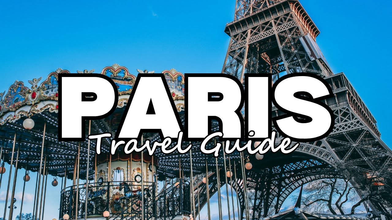 Explore Paris Like a Local: A Complete Travel Guide to the City of Love