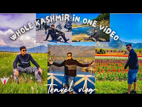 TOP TOURIST PLACES IN KASHMIR | KASHMIR TRAVEL GUIDE